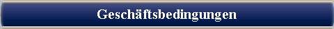  Gesch�ftsbedingungen 